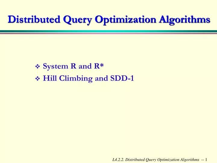 Ppt Distributed Query Optimization Algorithms Powerpoint Presentation Id 5360972 - Space Wallpapers - Artistic Mobile Collection