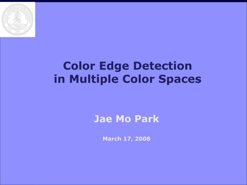 Ppt Color Edge Detection In Multiple Color Spaces Powerpoint Presentation Id 5753829 - Best Geometric Textures in Retina