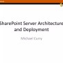 PPT - SharePoint Server Architecture And Deployment PowerPoint ...