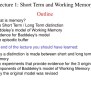 PPT - Lecture 1: Short Term And Working Memory Outline PowerPoint ...