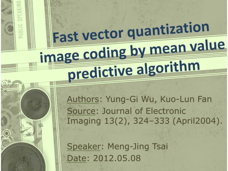 Ppt Fast Vector Quantization Image Coding By Mean Value Predictive - Abstract Background Collection - 4K Quality