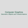 PPT - Computer Graphics Geometric Objects And Transformations ...
