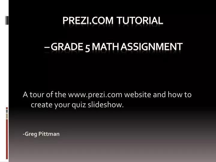 Ppt Prezi Tutorial Grade 5 Math Assignment Powerpoint Presentation - Premium Geometric Illustration Gallery - 4K