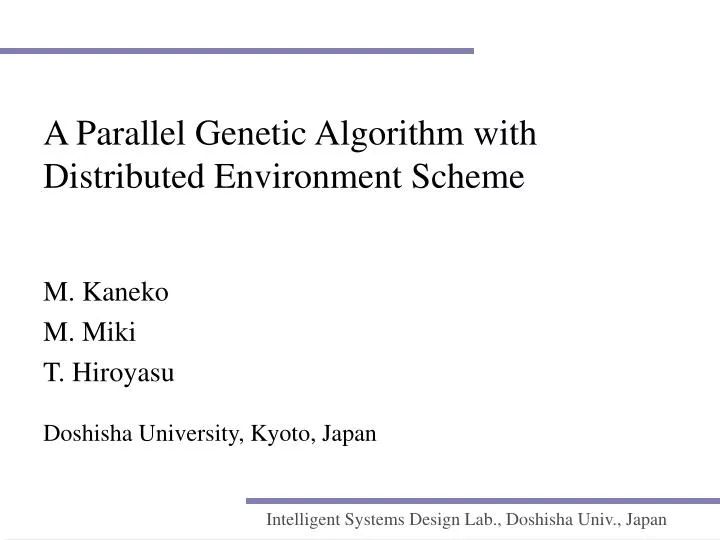Ppt Parallel Genetic Algorithms With Distributed Environment Multiple - Space Designs - Amazing HD Collection