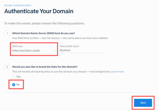 Select your DNS host in SendGrid Select your DNS host in SendGrid