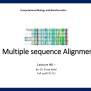 PPT - Multiple Sequence Alignment PowerPoint Presentation, Free Download - ID:8997048