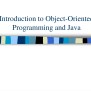 PPT - Introduction To Java: Object-Oriented Programming History And ...