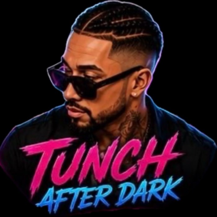 tunch-after-dark