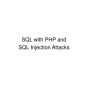 PPT - SQL With PHP And SQL Injection Attacks PowerPoint Presentation, Free Download - ID:9418993