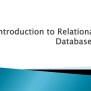 PPT - Introduction To Relational Databases PowerPoint Presentation ...