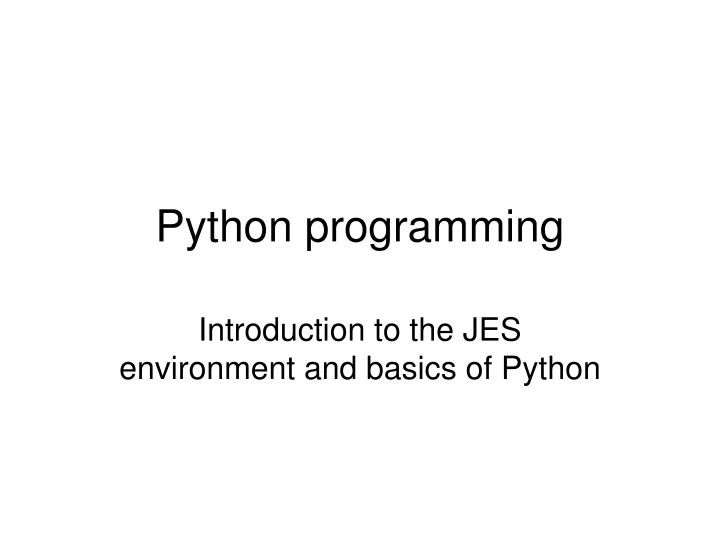 Ppt Programing In Jes Jython Powerpoint Presentation Free - Space Background Collection - Retina Quality