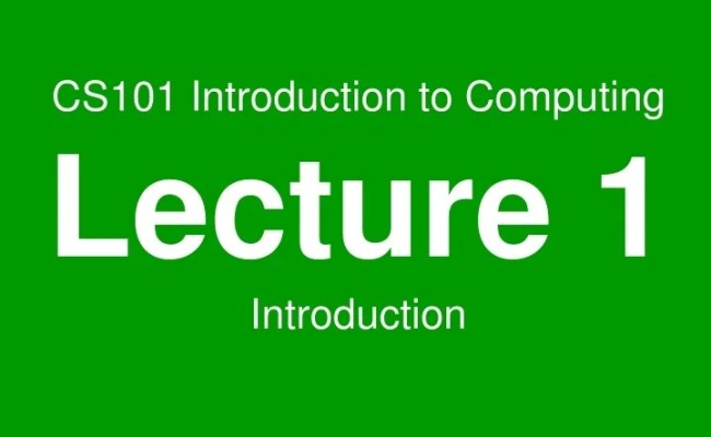 PPT - CS101 Introduction To Computing Lecture 1 Introduction PowerPoint ...