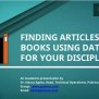 PPT - Finding Articles And Books Using Database For Your Discipline ...