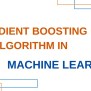 PPT - Gradient Boosting Algorithm In Machine Learning PowerPoint ...