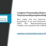 PPT - Computer Programming Homework Help Theprogrammingassignmenthelp ...