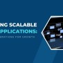 PPT - Building Scalable Web Applications: Key Considerations For Growth ...