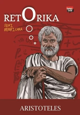 Retorika Aristoteles: Seni Berbicara yang Efektif