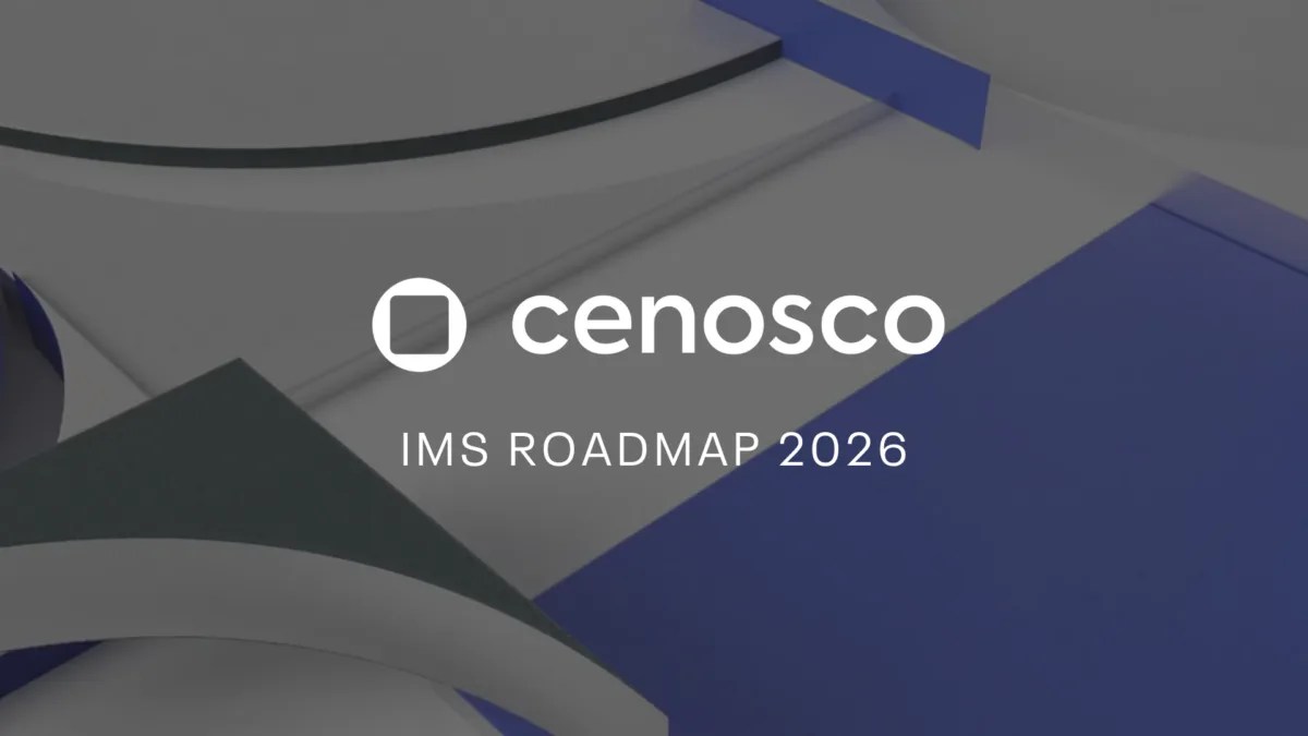 IMS 2026 Roadmap What Is Coming This Year Cenosco Ims Roadmap 1200x675 