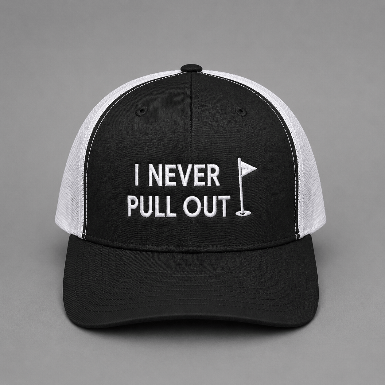 I Never Pull Out Hat – Black / White