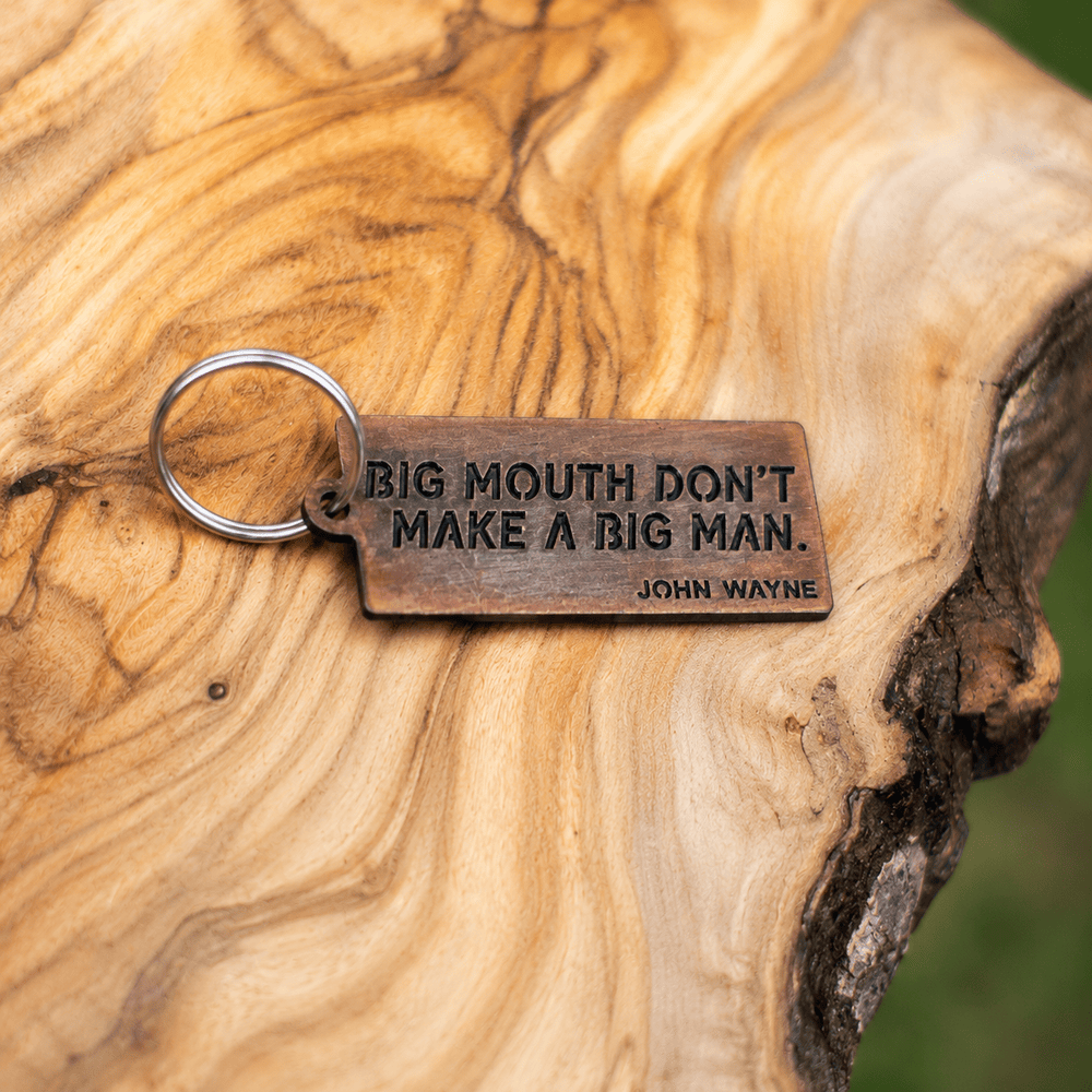 John Wayne Collection “Big Mouth Don’t Make a Big Man” Keychain