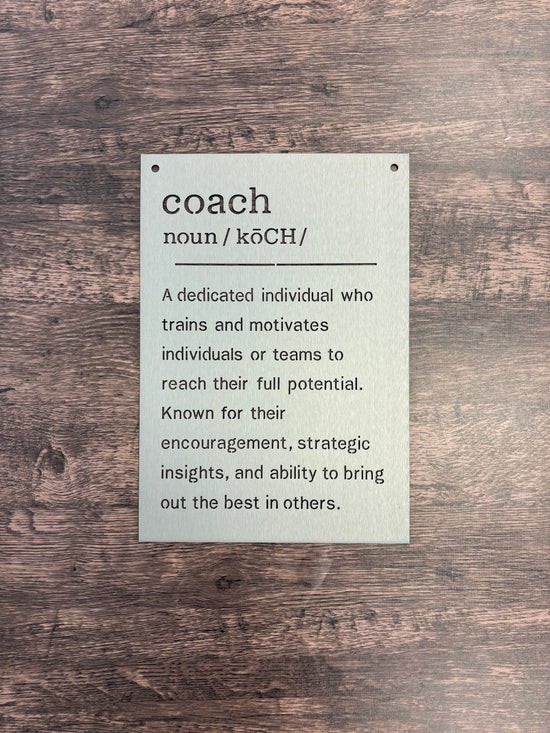 Coach Definition Metal Wall Sign | Inspirational Coach Gift