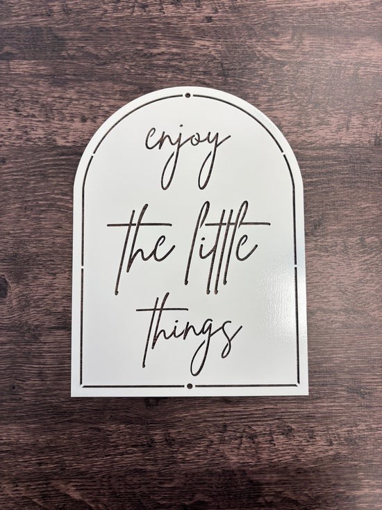 Enjoy the Little Things Metal Wall Art