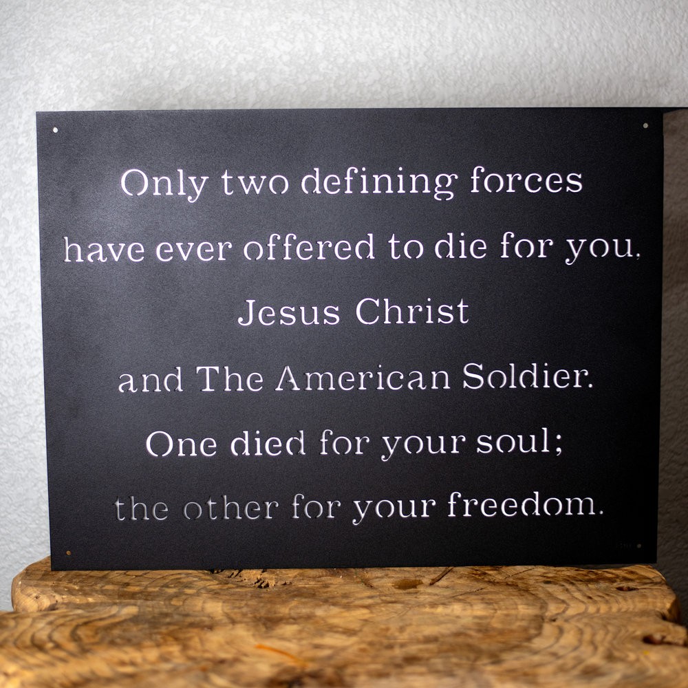 Only Two Defining Forces Metal Wall Sign