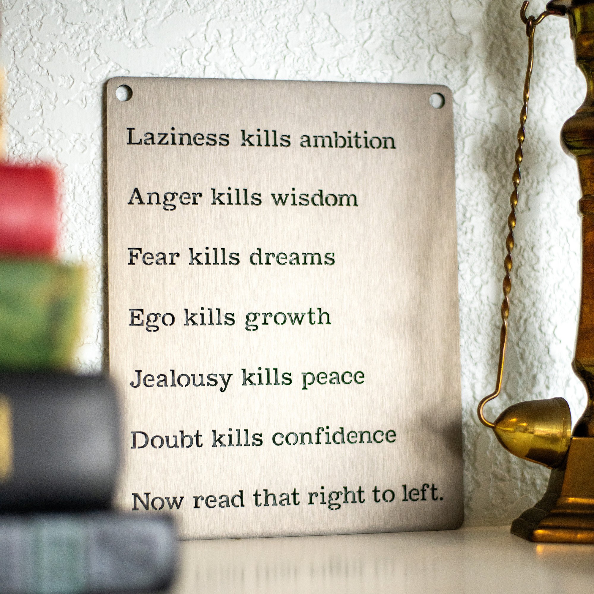 Laziness Kills Ambition Metal Wall Sign