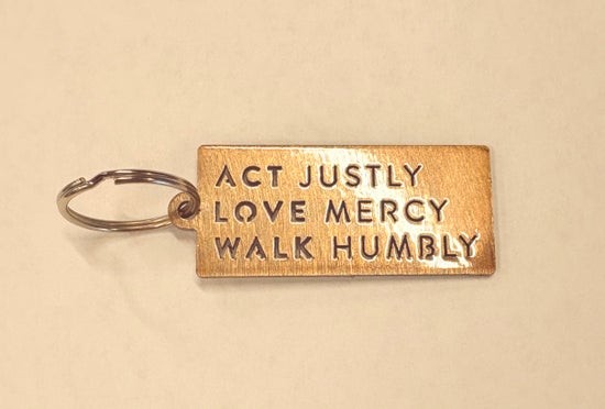 “Act Justly, Love Mercy, Walk Humbly” Bible Verse Rectangle Keychain