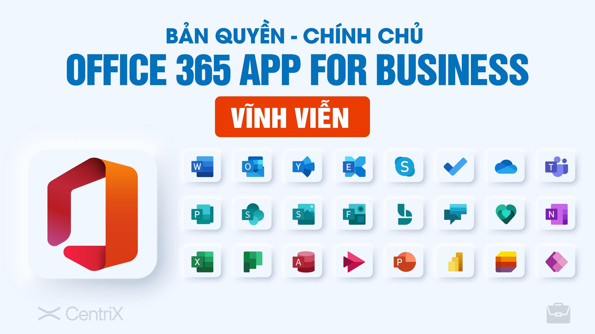 Phần mềm Microsoft Office 365 bản quyền vĩnh viễn