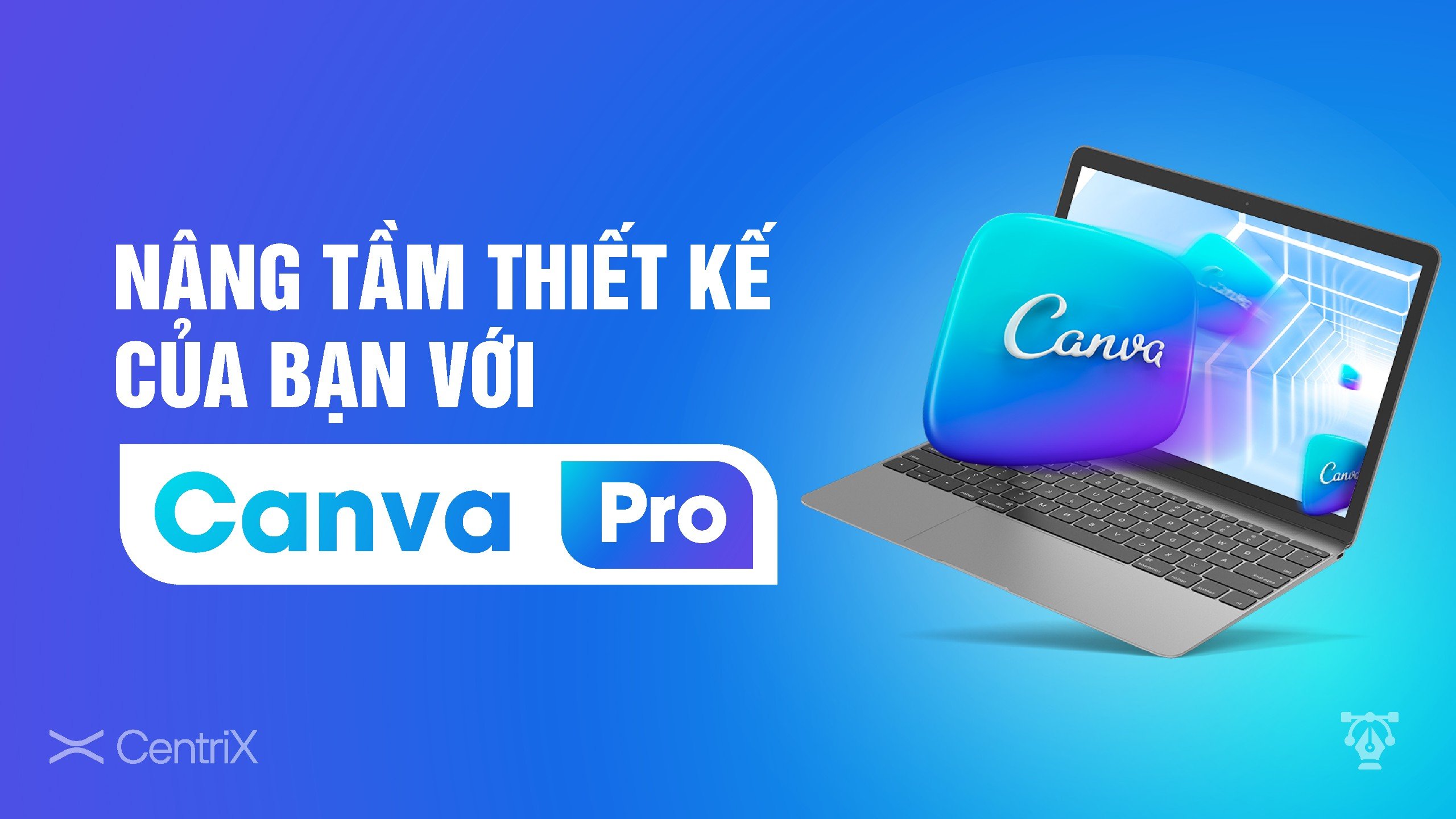 Bản Quyền Canva Pro Education - Teacher [Chính chủ ] - #299 Dùng Vĩnh Viễn