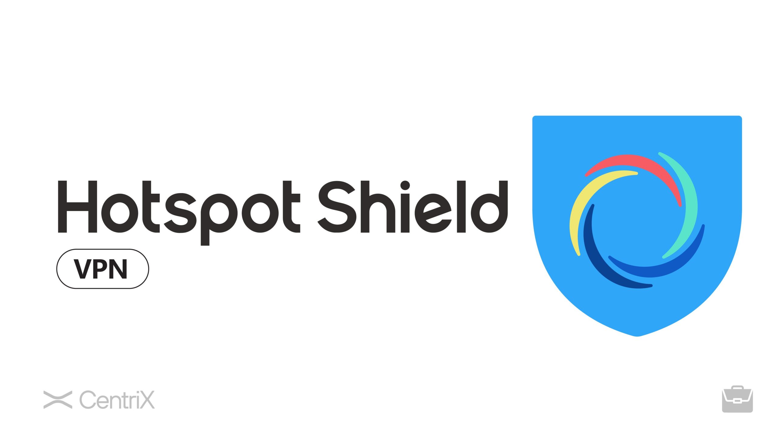 Hotspot Shield VPN 1 Năm - Bản Quyền Giá Tốt