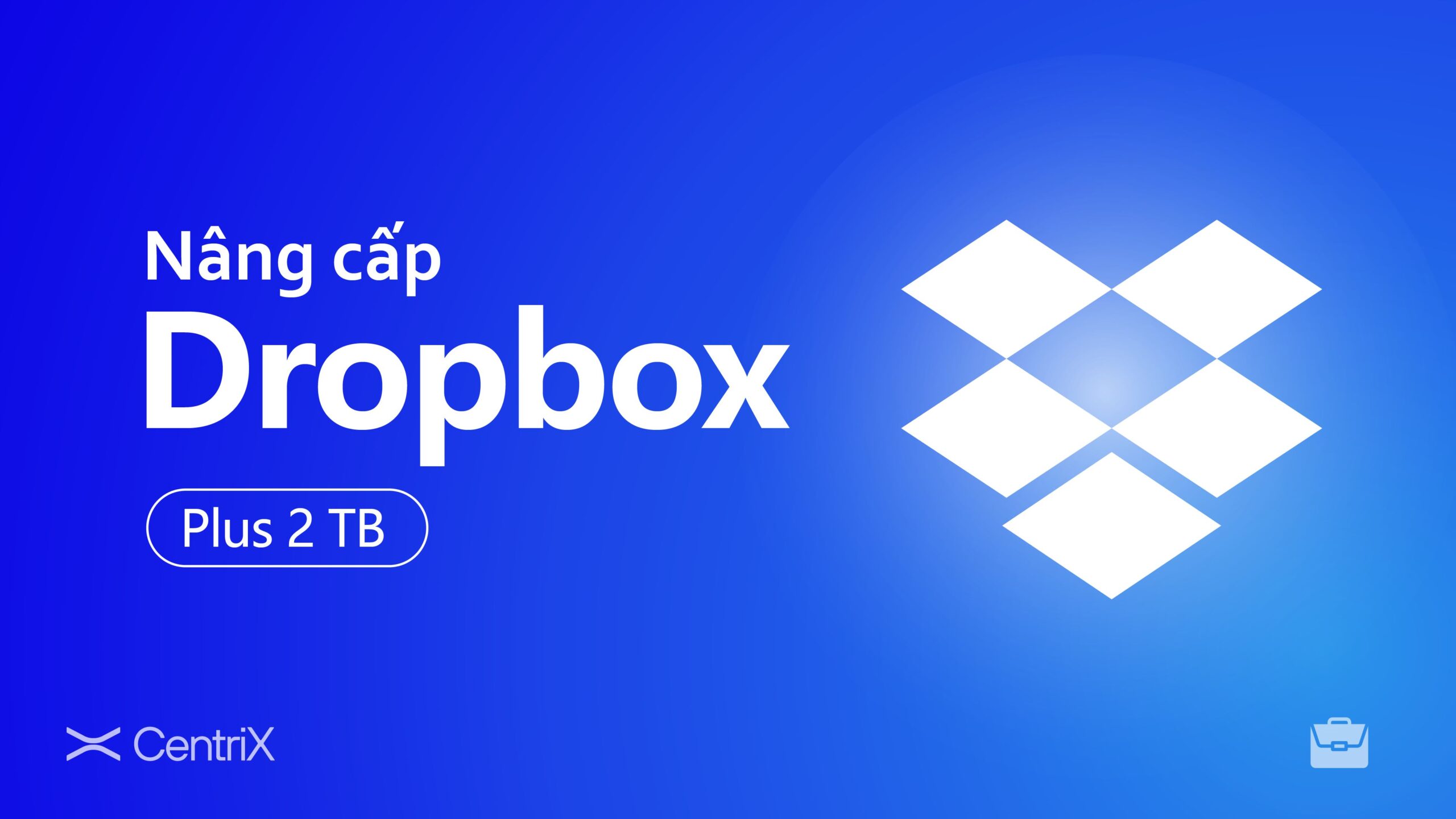 Nâng Cấp Dropbox Plus 2TB – 13 Tháng - Siêu Tiết Kiệm