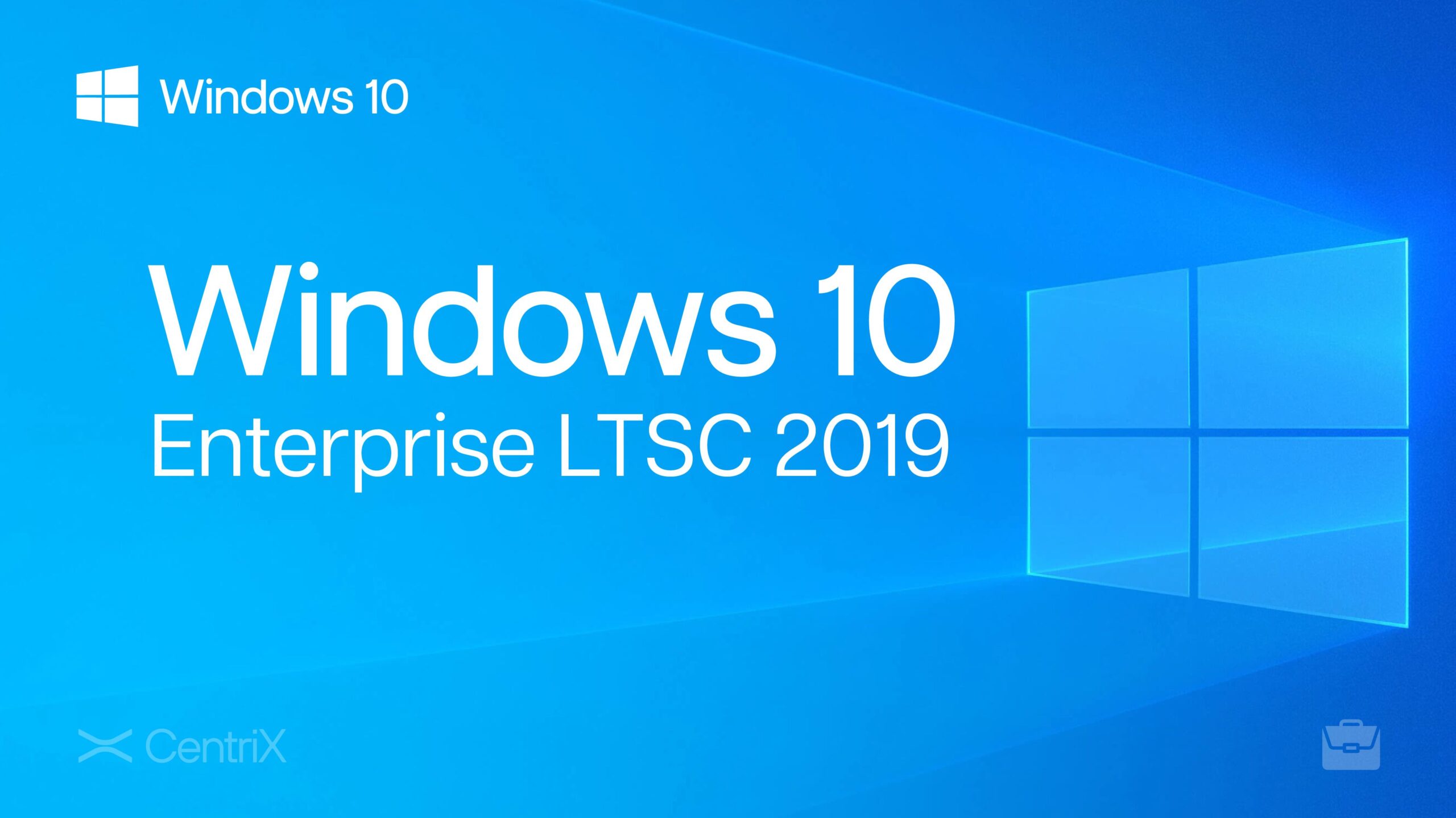 Windows 10 Enterprise LTSC 2019 Bản Quyền Vĩnh Viễn