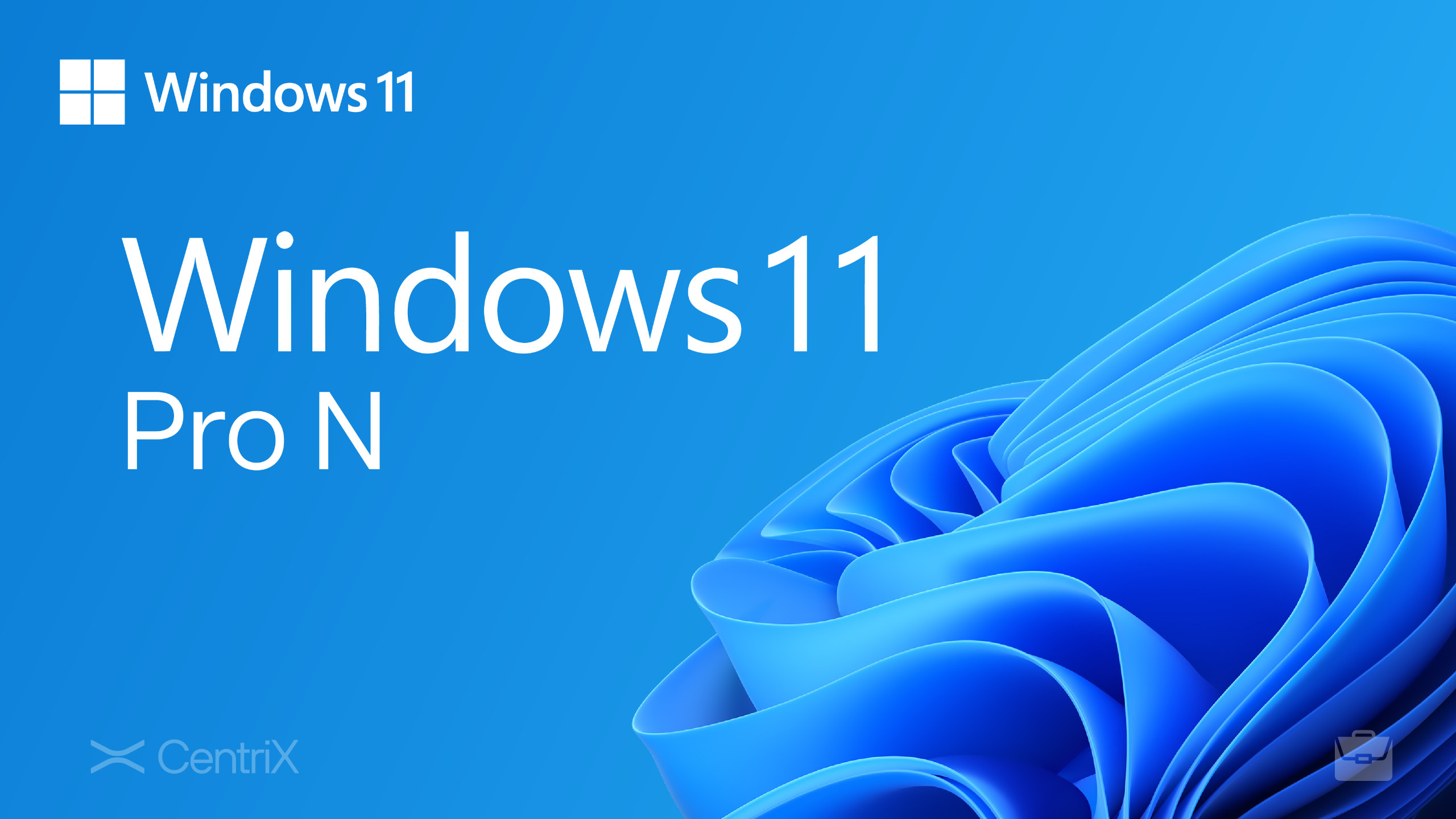 Windows 11 Pro N Bản Quyền Vĩnh Viễn Giá Tốt