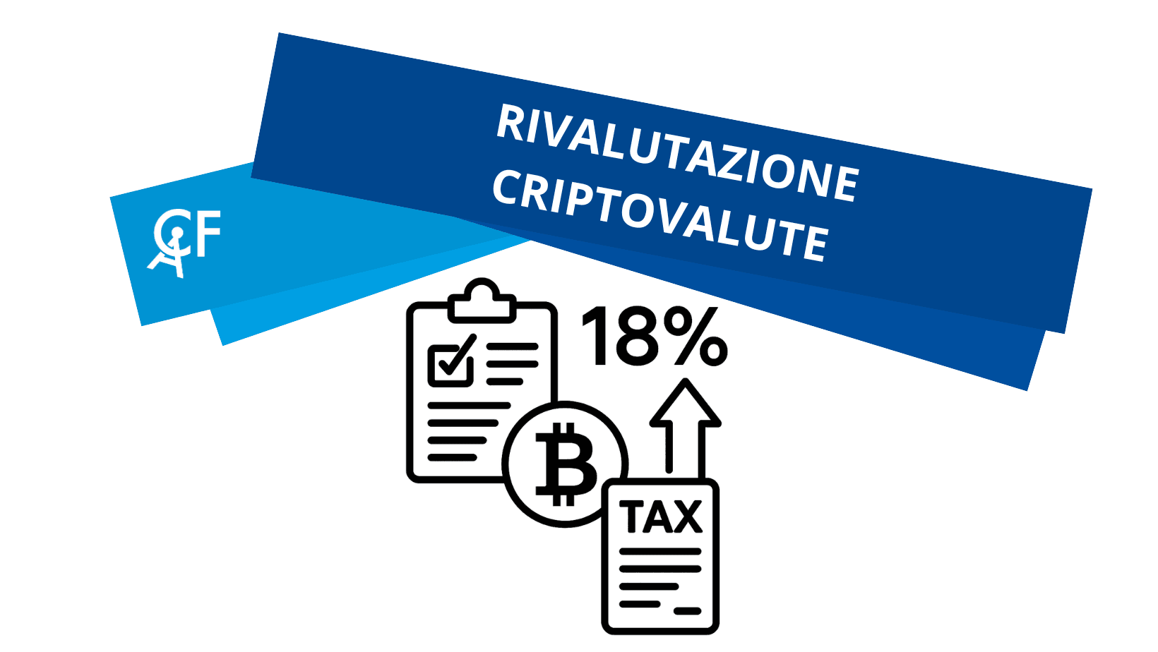 Come funziona la rivalutazione delle criptovalute al 18% | CAF Centro  Fiscale