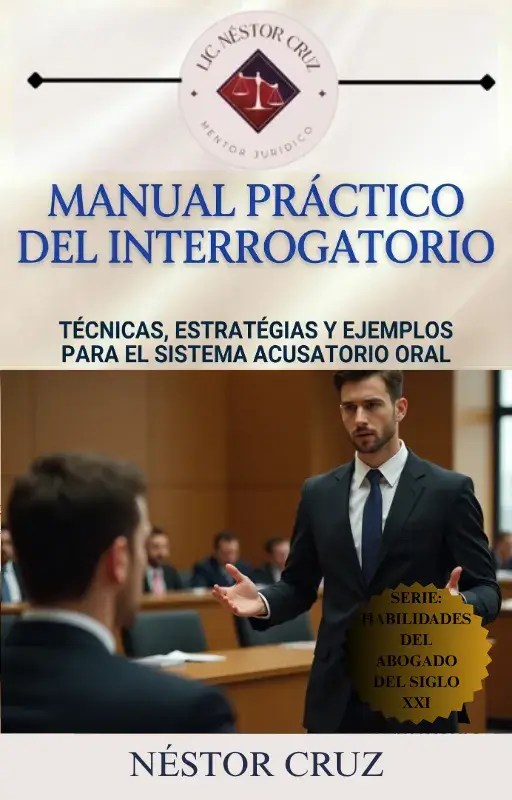 MANUAL PRÁCTICO DEL INTERROGATORIO
