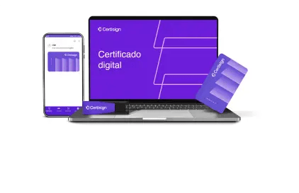 Imagem de um notebook, um celular, um pendrive e um cartão com chip com a logo da Certisign e escrito o nome do produto Certificado Digital | Certificação Digital | Certisign