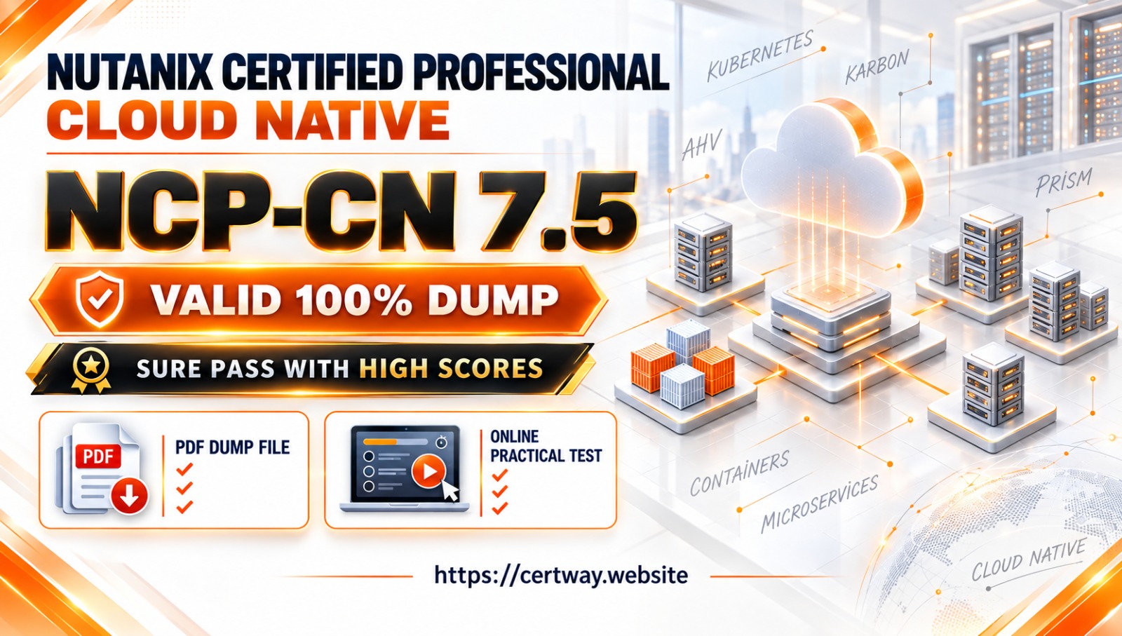 Nutanix Certified Professional – NCP CN 7.5 EXAM DUMP & Practical TEST