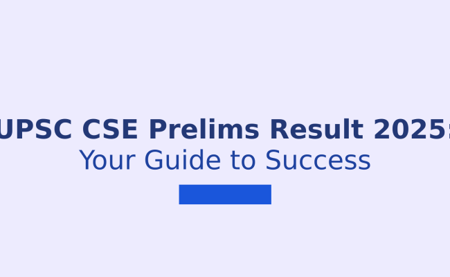 UPSC CSE Prelims Result 2025: How To Check And What To Expect