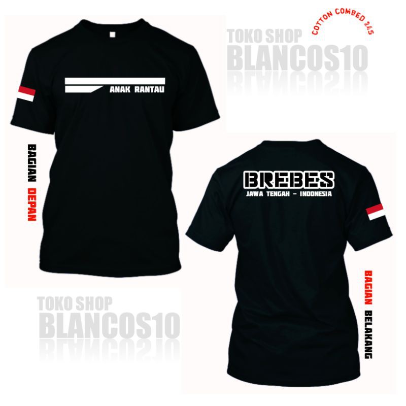 100% full original bahan halus. Kaos Pria Kaos Wanita Tulisan Anak Rantau Brebes Jawa Tengah Indonesia Lb3 Shopee Indonesia