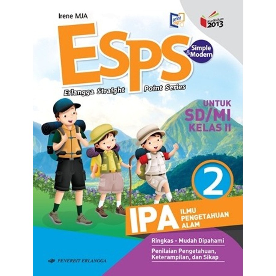 Materi Ipa Ilmu Pengetahuan Alam Kelas 2 Sd Mendeskripsikan pelaksanaan pembelajaran IPA SD Kelas Atas dalam Kurikulum 2013 di Sekolah Dasar.