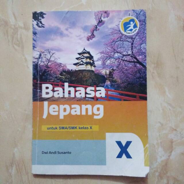 Terlebih lagi buku pelajaran saat ini sebagian ada yang mengalami perubahan atau. Buku Bahasa Jepang Kelas 10 Kurikulum 2013 Masnurul