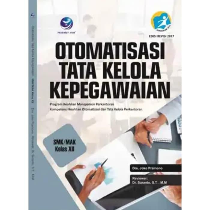 Soal jawab otk perkantoran kls 10,11,12 : Soal Dan Jawaban Kepegawaian Kelas 12 Revisi Id