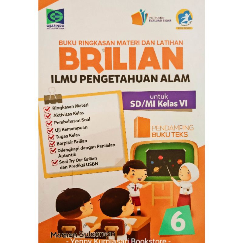 Kelas 6 sd semester 1 dan 2 dilengkapi kunci jawaban bimbel brilian. Brilian Ipa Sd Mi Kelas 1 2 3 4 5 6 Grafindo Shopee Indonesia