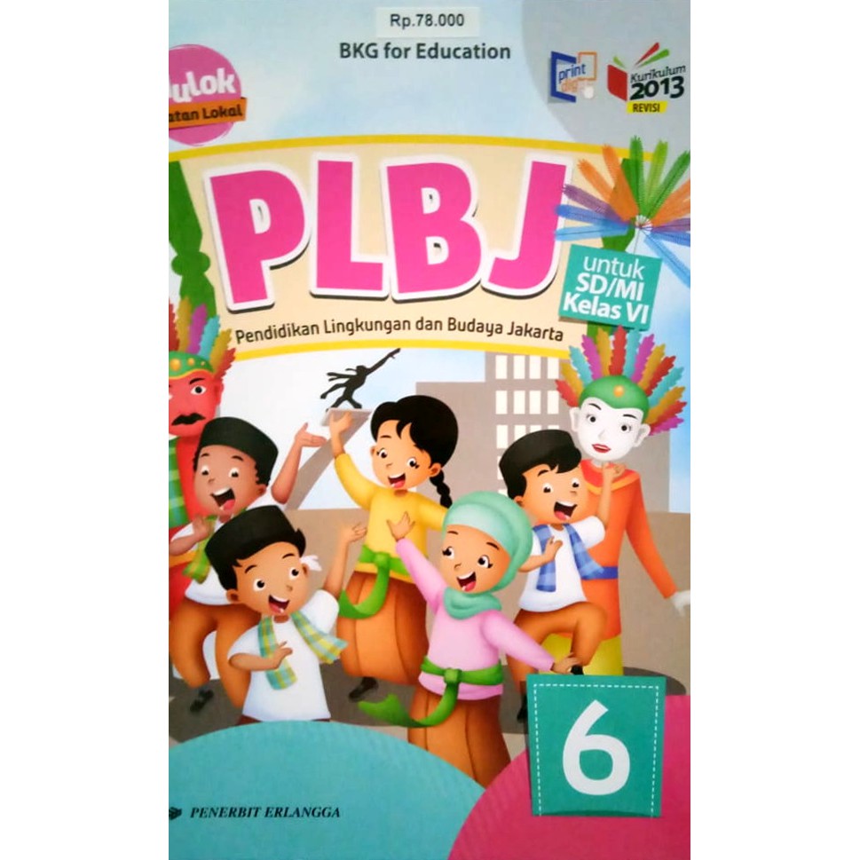 Check spelling or type a new query. Download Buku Plbj Kelas 2 Sd Kurikulum 2013 Berbagai Buku