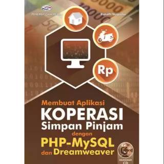 Contoh erd koperasi simpan pinjam. Buku Membuat Aplikasi Koperasi Simpan Pinjam Dengan Php My Sql Dan Dreamweaver Shopee Indonesia