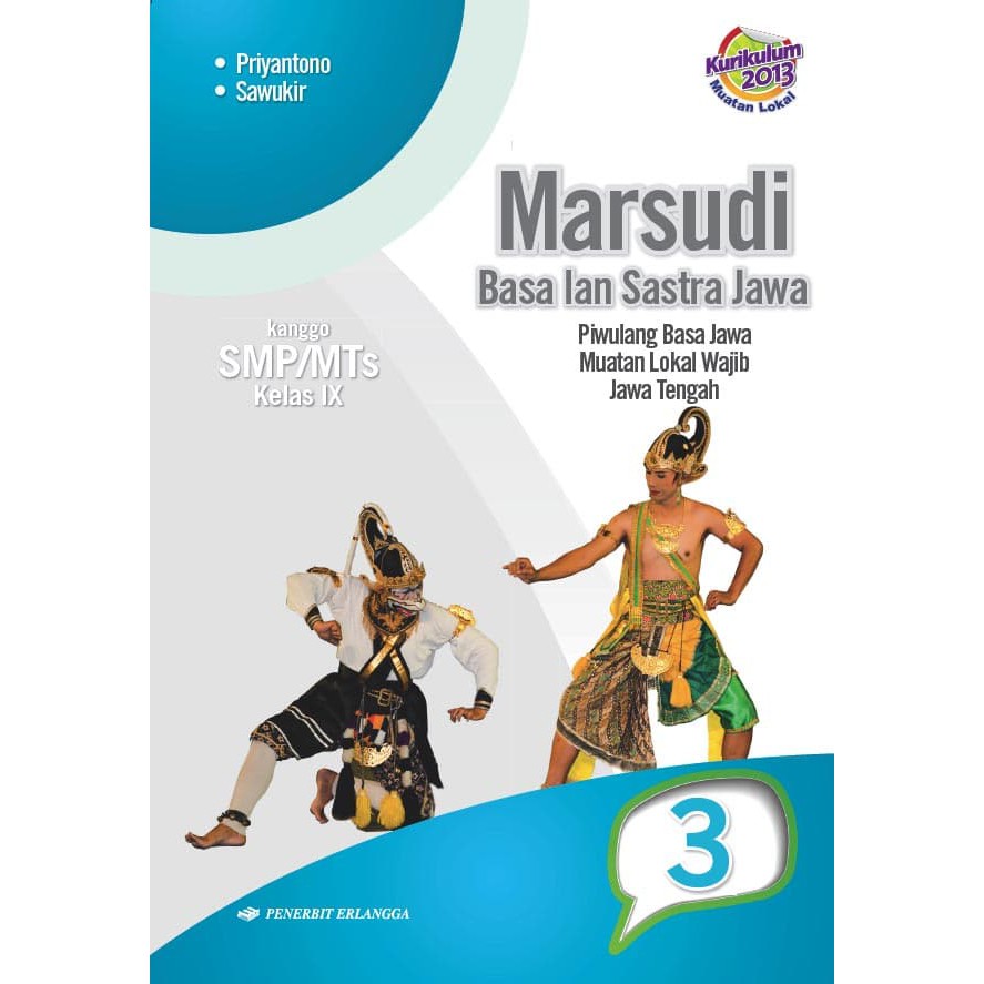 Kunci jawaban buku siswa tema 8 kelas 6 halaman 29, 31, 32. Buku Lantip Bahasa Jawa Kelas 8 Kurikulum 2013 | Link Guru