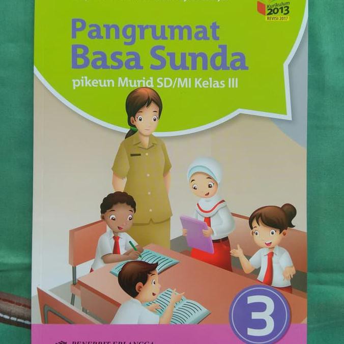 Maybe you would like to learn more about one of these? Buku Anak Sekolah Buku Bahasa Sunda Kelas 3 Sd Pangrumat Basa Sunda Bg00b8 Shopee Indonesia
