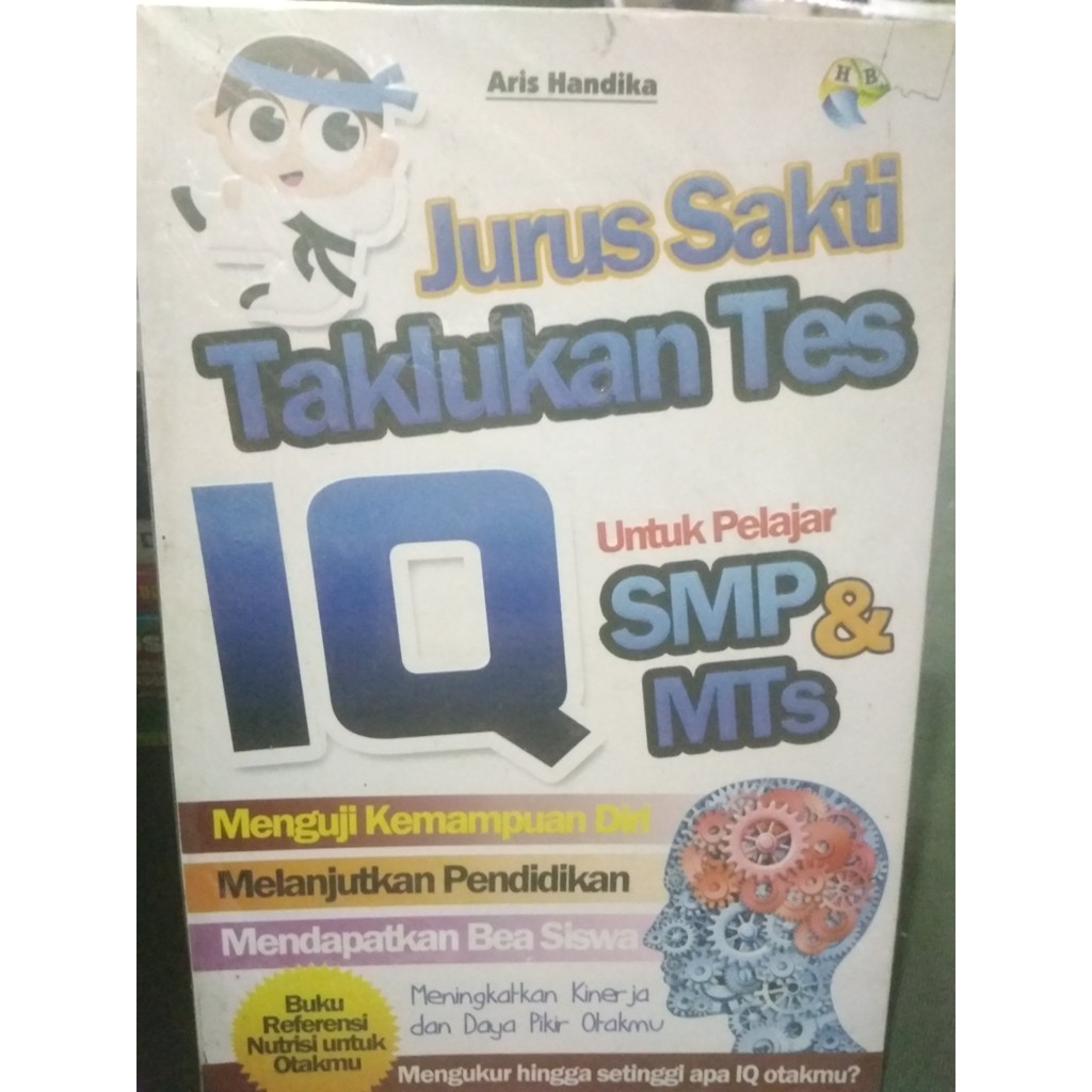 Soal tes iq smp terdiri dari tes sinonim, antonim, analogi, matematika, dan masih banyak lagi. Buku Jurus Sakti Taklukan Tes Iq Untuk Pelajar Smp Dan Mts Shopee Indonesia